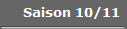 Saison 10/11